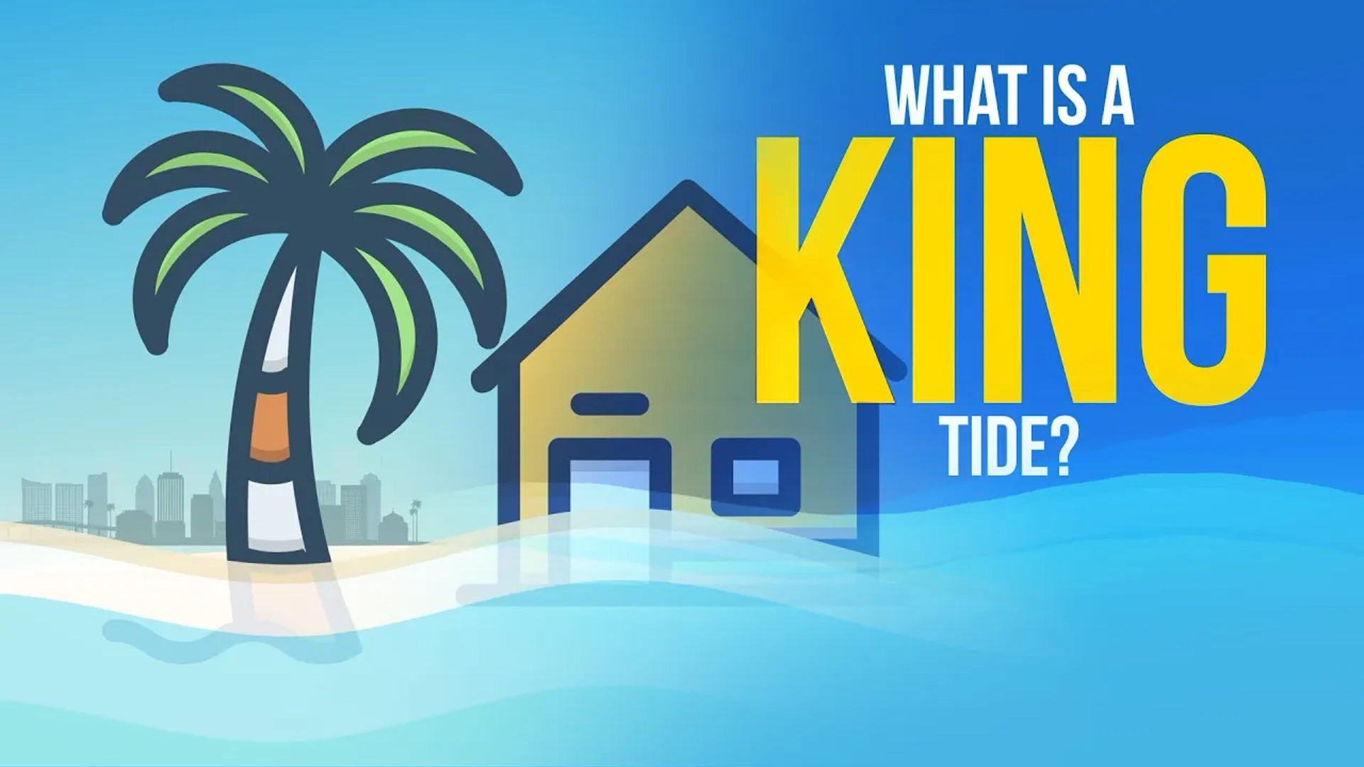 Video What is a King Tide? The Invading Sea