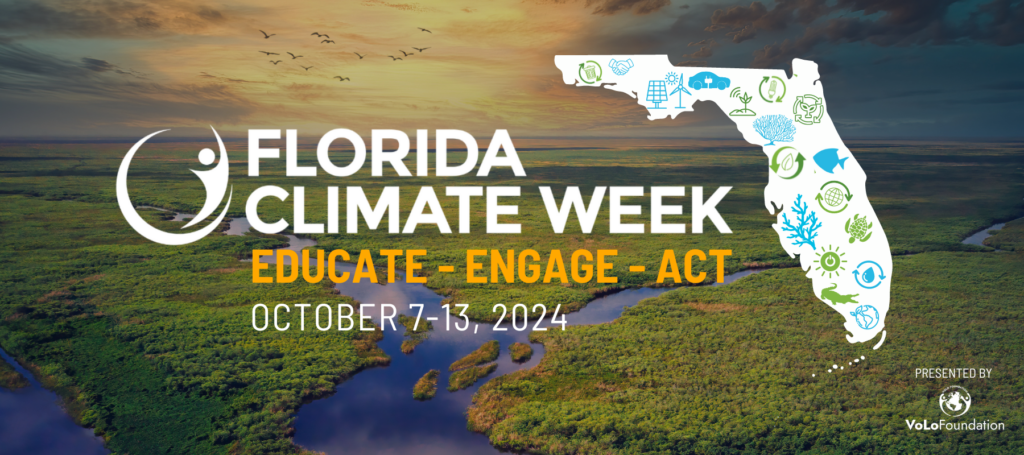 Florida Climate Week, presented by VoLo Foundation, was held Oct. 7-13. (VoLo Foundation graphic)